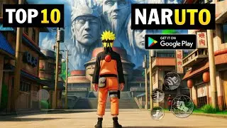 Top 10 New NARUTO Games For Android In 2025 | High Graphics (Online/Offline)