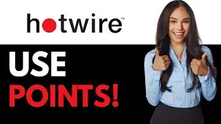 How To Use Chase Points On Hotwire (2025)
