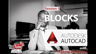 AutoCAD Tutorial Session 4 - Using blocks