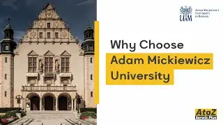 Why Choose Adam Mickiewicz University in Poznań