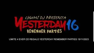 YESTERDAY REMEMBER PARTIES CD LIMITE 4 EVER