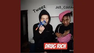 Drug Rich