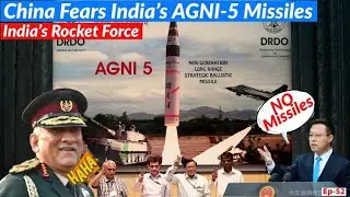 China afraid of India's AGNI-5 Missile System | #Agni #Indian_Army #DRDO | Ep-52