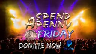 #SpendAPennyFriday