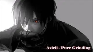 Avicii - Pure Grinding (Lyrics & 432Hz)