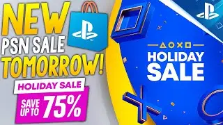 HUGE PSN Holiday Sale 2025 TOMORROW - Thousands of PS5/PS4 DEALS + GREAT PlayStation Game Deals NOW!