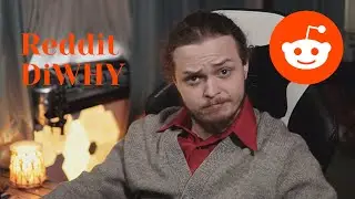 Reddit DiWHY