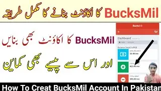 Bucksmil Ka account Kaise Banaye - How To Create Bucksmil account in Pakistan - Earn Money Bucksmil