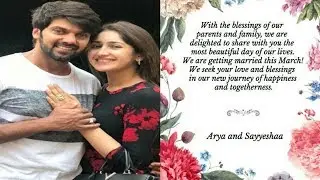 BREAKING : ACTOR ARYA and SAYESHA SAIGAL Marriage Confirmed on March | Official Wedding Announcement