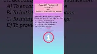 #free #mcq with #explanation on #stages of #communication #blogger #notes #businesscommunication