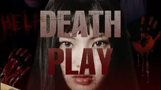 DEATH PLAY AU TRAILER #kpopau