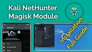 Install kali 2024 2 nethunter in Rooted Phones Kali Nethunter Magisk Module
