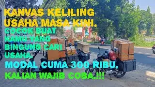 kanvas keliling usaha yang menjanjikan🔥