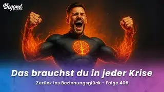 Dein unersch&uuml;tterliches Mindset in Trennung und Beziehungskrise | Folge 406