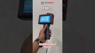 Handheld Inkjet Printing Machine | Part 2