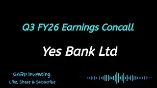 Yes Bank Q3 FY26 Earnings Concall | Yes Bank Conference Call 