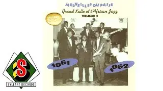 Grand Kall&eacute; & L'African Jazz - Jamais kolonga (audio)