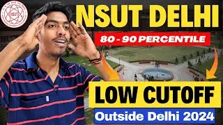 NSUT Delhi Low Cutoff for Outside Delhi 2024 ✔ | NSUT Round 2 Cutoff Analysis 2023 Vs 2024 👌 #nsit