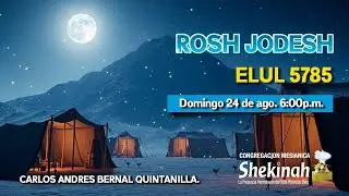 ROSH JODESH | #ELUL | 5785 - 2025