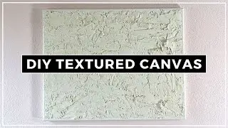 Easy DIY Textured Canvas Wall Art Using Spackling