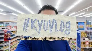 AVCL #KyuVlog  - Last Mentorship and Battle Simulation for Vibe With The Tribe (VWTT)