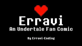 Undertale ComicDub - Erravi {3}