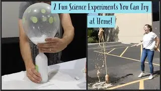 2 Fun Science Experiments You Can Try at Home!