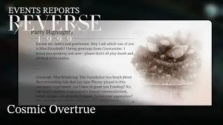 Reverse: 1999 Event Reports [Cosmic Overtrue]
