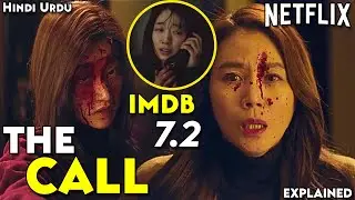 The Call 2020 Explained In Hindi/Urdu | Korean Thriller/Horror Movie | NETFLIX | Ending Explained