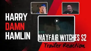 REACTION | Mayfair Witches Season 2 Trailer | Ashley & Joel from Articulate Coven Podcast