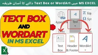 MS Excel Text Group Text Box and Word Art Option l Text Box in Excel | WordArt in Excel in hindi