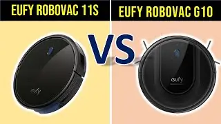 ✅Eufy RoboVac 11S vs Eufy RoboVac G10 | Which EufyCam is the best?