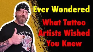 What Tattooers Wished Their Clients Knew 💭 | Tattoo Tips From a Pro