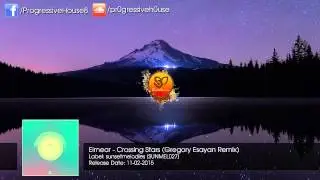 Eimear - Crossing Stars (Gregory Esayan Remix)