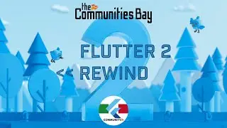 Flutter 2 ◁◁ Rewind・Meetup #TheCmmbay di Sviluppatori Flutter