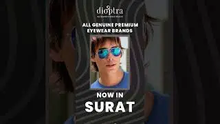 Exclusive Premium Eyewear Brands Now in Surat