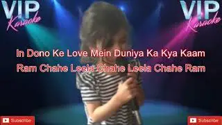 Ram Chahe Lila Chahe  Karaoke Song With Scrolling Lyrics