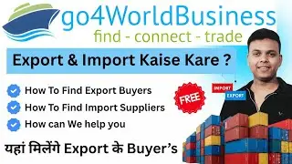 How to Find Export Buyers From go4worldbusiness | How to Export & Import from go4worldbusiness |