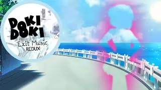 DDLC Mod Exit Music Redux Longplay (No Commentary)