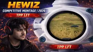 HEWIZ COMPETITIVE MONTAGE | 2026 TPP LFT