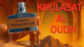 Khulasat Al Oud &mdash;  Восточный Парфюм Обзор | Oriental Oud Perfume Review