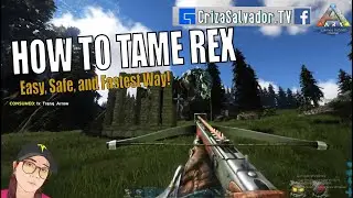 How to tame Rex (Easy, Safe & Fastest Way) ARK PC and ARK Mobile