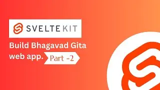 SvelteKit Tutorial: Building a Bhagavad Gita Web App (Part 2)