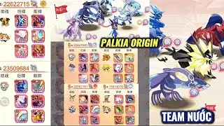 Pocket Incoming - Team Nước | Nước Thép Vip 1 đấu Lửa + Băng | Team Nước Điện | Palkia Origin 