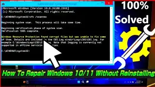 How To Repair Windows 10/11 Without Reinstalling(Complete Tutorial)