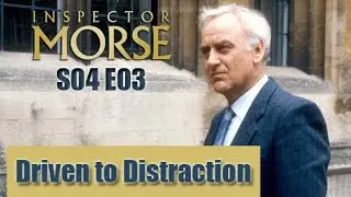 Inspector Morse S04E03 - Driven to Distraction / full episode