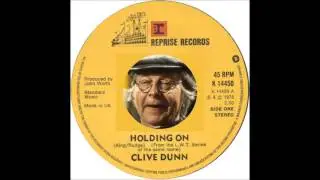 CLIVE DUNN * HOLDING ON TV THEME