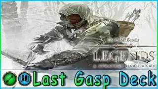 TES LEGENDS | Last Gasp Midrange Assassin Deck | Constructed | The Elder Scrolls