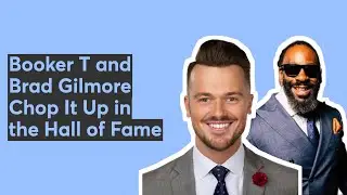 Booker T and Brad Gilmore Chop It Up in the Hall of Fame