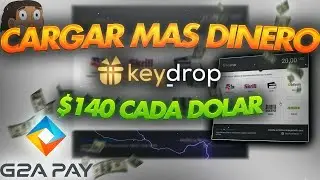 C&Oacute;MO CARGAR M&Aacute;S DINERO EN KEYDROP ($140 PESOS CADA DOLAR)